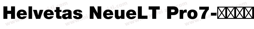 Helvetas NeueLT Pro7字体转换